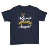 kings are born in august Youth Tee