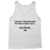 fear it delf and spiders Tank Top