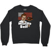 meat yo self! Crewneck Sweatshirt