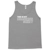 my drinking shirt funny Tank Top