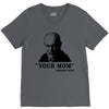 Your Mom, Sigmund Freud Quote, V-Neck Tee