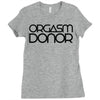 orgasm donor (3) Ladies Fitted T-Shirt