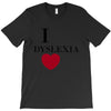 i dyslexia T-Shirt