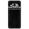 my wife says i never listen funny Samsung Galaxy S8 Plus