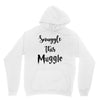 Snuggle this Muggle Unisex Hoodie