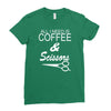 all i need is coffee sciossors Ladies Fitted T-Shirt