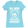 All Men Are Created Equal But Only the Best Are Born In January Ladies Fitted T-Shirt