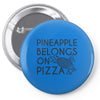 pineapple pizza Pin-back button