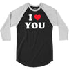 i love you 3/4 Sleeve Shirt