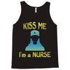 kiss a nurse Tank Top
