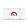 Be A Dreamer License Plate
