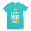 i like big monster cars Ladies Fitted T-Shirt