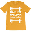 hakuna masquata T-Shirt