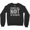 science will not be silenced Crewneck Sweatshirt