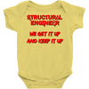 we  get it up Baby Onesie