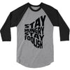 stay hungry stay foolish 3/4 Sleeve Shirt