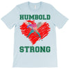 Humboldt Strong T-Shirt