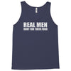 real men hunt their food Tank Top