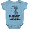 12  engineer understand. Baby Bodysuit
