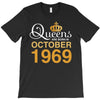 queens are born in october 1969 T-Shirt