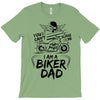You Cant Scare Me I am Biker Dad T-Shirt