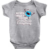 never trust an atom, they make up everything Baby Onesie