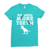 We Need More Teeth Ladies Fitted T-Shirt