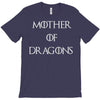 mother of dragons (3) T-Shirt