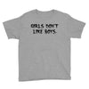 girls dont like boys Youth Tee