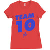team 10 Ladies Fitted T-Shirt