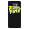 this is fine Samsung Galaxy S7