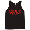 funny t shirt come to the dark side we have cookies rude tee offensive Tank Top