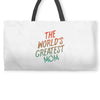 The World's Greatest Mom Weekender Totes