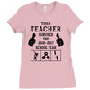 This Teacher Survived The 2016 2017 School Year Ladies Fitted T-Shirt