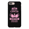 I am a Breast Cancer Survivor - What's Your Superpower? iPhone 8 Plus