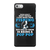 Fishing Pop Pop iPhone 7 Case