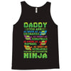 Daddy You Are My Favorite Ninja Tank Top