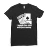 bought this shirt with your money poker Ladies Fitted T-Shirt
