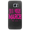 2018 Women's March On USA Samsung Galaxy S7 Edge