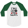 I Still Live With My Parents 3/4 Sleeve Shirt