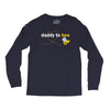 Daddy to Bee Baby Boy Long Sleeve Shirts