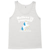 believe in yourself (and unicorns) Tank Top