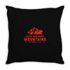 Faith Can Move Mountains Throw Pillow