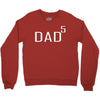 dad of 5 Crewneck Sweatshirt