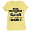never underestimate an old man who was born in august Ladies Fitted T-Shirt