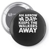 an arrow a day zombie dary Pin-back button