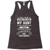 Dear Aunt, Thanks For Being My Aunt, Love, Your Favorite Racerback Tank