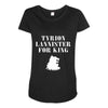 tyrion lannister for king Maternity Scoop Neck T-shirt