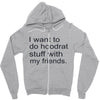 hoodrat stuff with my friends Zipper Hoodie