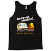 keep on cookin' new mexico Tank Top